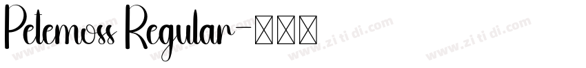 Petemoss Regular字体转换